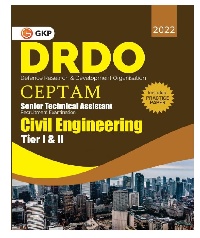 DRDO CEPTAM - Senior Technical Assistant Tier I & II - Civil Engineering 